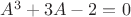 $A^3+3A-2=0$