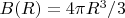 $B(R)=4\pi R^3/3$