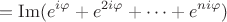 $$=\operatorname{Im}(e^{i\varphi}+e^{2i\varphi}+\cdots+e^{ni\varphi})$$