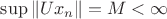 $\sup \|Ux_n\| = M < \infty$