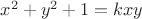 $x^2+y^2+1=kxy$