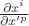 $\frac{\partial x^i}{\partial x'^p}$