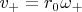 $v_+=r_0\omega_+$