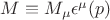 $M \equiv M_{\mu}\epsilon^{\mu}(p)$