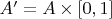 $A'=A\times[0,1]$