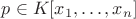 $p \in K[x_1, \ldots, x_n]$