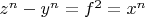 $z^n-y^n=f^2=x^n$