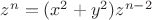 $ z^{n}=(x^{2}+y^{2})z^{n-2} $