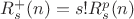 $R_s^{+}(n)=s!R_s^p(n)$