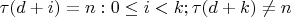 $\tau(d+i) = n: 0 \le i < k; \tau(d+k) \ne n$
