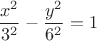 $$\frac{x^{2}}{3^{2}} - \frac{y^{2}}{6^{2}} = 1$$