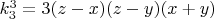 $k_3^3=3(z-x)(z-y)(x+y)$