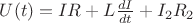 $U(t)=I R+L \frac{dI}{dt} + I_{2} R_{2}$ $U(t)=I R+L \frac{dI}{dt} + I_{2} R_{2}$