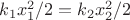 $k_1 x_1^2 /2 = k_2 x_2^2 /2$