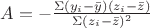 $A=-\frac {\Sigma (y_i-\bar{y})(z_i-\bar{z})}{\Sigma(z_i-\bar{z})^2}$