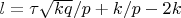$l=\tau \sqrt{kq}/p+k/p-2k$
