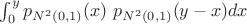 $\int_{0}^{y} p_{N^2(0,1)}(x) \,\, p_{N^2(0,1)}(y - x) dx $