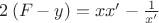 $2\,(F-y) = x x'-\frac{1}{x'}$