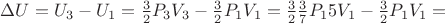 $\Delta U=U_3-U_1=\frac{3}{2}P_3V_3-\frac{3}{2}P_1V_1=\frac{3}{2}\frac{3}{7}P_15V_1-\frac{3}{2}P_1V_1=$