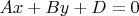 $Ax+By+D=0$