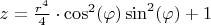 $z= \frac{r^4}{4} \cdot  \cos^2(\varphi) \sin^2(\varphi) + 1$