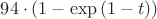 $94\cdot(1-\exp{(1-t)})$