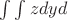 $\int\int zdydх$