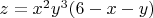 $z=x^2y^3(6-x-y)$