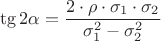 $$\tg2\alpha=\frac{2\cdot\rho\cdot\sigma_1\cdot\sigma_2}{\sigma^2_1-\sigma^2_2}$$
