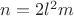 $n=2l^2m$