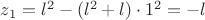 $z_1=l^2-(l^2+l)\cdot 1^2=-l$