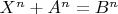 $X^n+A^n=B^n$