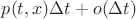 $p(t, x) \Delta t+o(\Delta t)$ $p(t, x) \Delta t+o(\Delta t)$