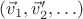 $(\vec v_1,\vec v'_2,\ldots)$