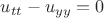 $u_{tt}-u_{yy}=0$