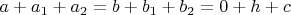 $a+a_1+a_2=b+b_1+b_2=0+h+c$