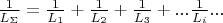 $\frac{1}{L_{\Sigma}}=\frac{1}{L_1}+\frac{1}{L_2}+\frac{1}{L_3}+... \frac{1}{L_i} ...$
