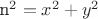 n^2=x^2+y^2