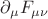 $\partial_\mu F_{\mu\nu}$