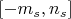 $[-m_s,n_s]$