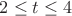 $2\le t\le 4$ $2\le t\le 4$