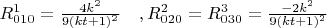 $R_{010}^{1}=\frac{4k^2}{9(kt+1)^2}\quad, R_{020}^{2}=R_{030}^{3}=\frac{-2k^2}{9(kt+1)^2}$