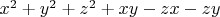 $x^2+y^2+z^2+xy-zx-zy$