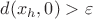 $d(x_h,0)>\varepsilon$
