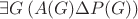 $\exists G\left(A(G)\Delta P(G)\right)$
