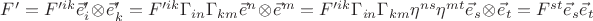 $ F'=F'^{ik} \vec e'_i \otimes \vec e'_k =F'^{ik} \Gamma_{in} \Gamma_{km} \vec e^n \otimes \vec e^m= F'^{ik} \Gamma_{in} \Gamma_{km} \eta^{ns} \eta^{mt} \vec e_s \otimes \vec e_t =F^{st} \vec e_s \otime \vec e_ t $