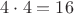 $4\cdot4=16