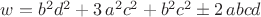 $w={b}^{2}{d}^{2}+3\,{a}^{2}{c}^{2}+{b}^{2}{c}^{2} \pm 2\,abcd$