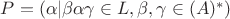 $P=(\alpha |  \beta\alpha\gamma \in L, где \beta,\gamma \in (A)^*)$