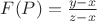 $F(P)=\frac{y-x}{z-x}$
